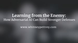 Learning from the Enemy: How Adversarial AI Can Build Stronger Defenses